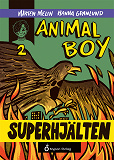 Cover for Animal boy - Superhjälten
