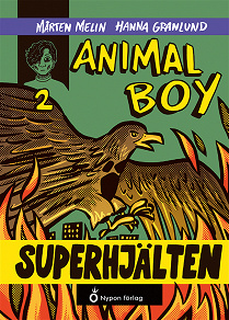 Cover for Animal boy - Superhjälten