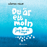 Cover for Du är ett moln, jag är ett regn