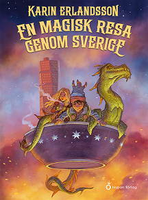 Cover for En magisk resa genom Sverige