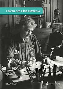 Cover for Fakta om Elsa Beskow