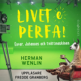 Cover for Envar, Johannes och tvättmaskinen (S1E1 Livet e perfa!)