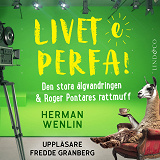 Cover for Den stora älgvandringen & Roger Pontares rattmuff (S1E3 Livet e perfa!)