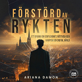 Cover for Förstörd av rykten
