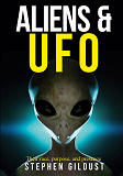 Cover for Aliens & UFO: Their race, purpose, and presence