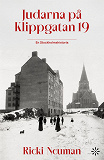 Cover for Judarna på Klippgatan 19 : en Stockholmshistoria