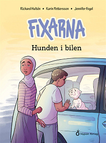 Cover for Fixarna - Hunden i bilen