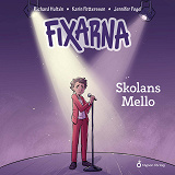 Cover for Fixarna - Skolans Mello