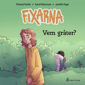 Cover for Fixarna - Vem gråter?
