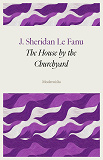 Cover for The House by the Churchyard