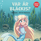 Cover for Under ytan - Var är Bläckis?