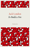 Cover for To Build a Fire