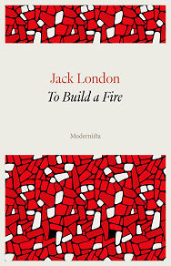 Cover for To Build a Fire