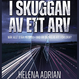 Cover for I skuggan av ett arv
