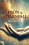 Cover for Frön & Stjärnfall