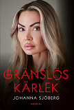Cover for Gränslös kärlek