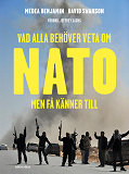 Cover for Vad alla behöver veta om Nato men få känner till