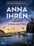 Cover for Mord i ljusa natten