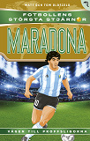 Cover for Maradona : vägen till proffsligorna