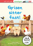 Cover for Grisen sitter fast! (Läs & lyssna)