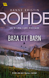 Cover for Bara ett barn