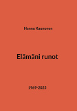 Cover for Elämäni runot: 1969-2025
