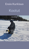 Cover for Kootut: novelleja