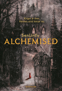 Cover for Alchemised (svensk utgåva)