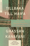 Cover for Tillbaka till Haifa : och andra berättelser från Palestina