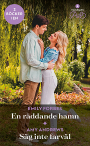 Cover for En räddande hamn / Säg inte farväl