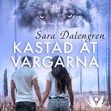 Cover for Kastad åt vargarna