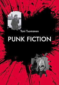 Cover for Punk Fiction: Johanneksen evankeliumi