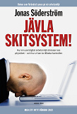 Cover for Jävla skitsystem! : hur en usel digital arbetsmiljö stressar oss på jobbet - och hur vi kan ta tillbaka kontrollen