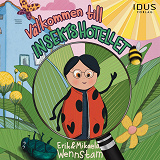 Cover for Välkommen till insektshotellet