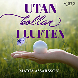 Cover for Utan bollar i luften