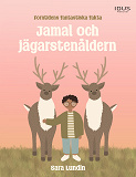 Cover for Jamal och jägarstenåldern