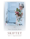 Cover for Skiftet: Del 1 - Uppvaknandet