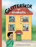 Cover for Glitterskor och elvakaffe