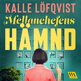Cover for Mellanchefens hämnd