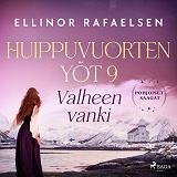 Cover for Valheen vanki – Huippuvuorten yöt 9