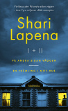 Cover for Shari Lapena I & II: På andra sidan väggen & En främling i mitt hus