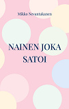 Cover for Nainen joka satoi