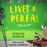 Cover for Saken är biff! (S1E7 Livet e perfa!)