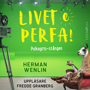 Cover for Polkagrisstången (S1E9 Livet e perfa!)