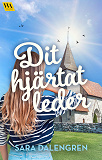 Cover for  Dit hjärtat leder