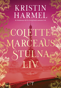 Cover for Colette Marceaus stulna liv