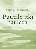 Cover for Puutalo itki tuuleen