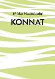 Cover for Konnat: Episodiromaani