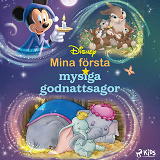 Cover for Disney – Mina första mysiga godnattsagor