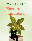 Cover for Kartanolla tapahtuu: Niemelän sukutarina